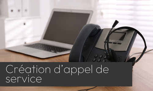 Création d’appel de service